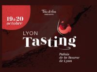 Lyon Tasting 2019. Du 19 au 20 octobre 2019 à Lyon. Rhone. 